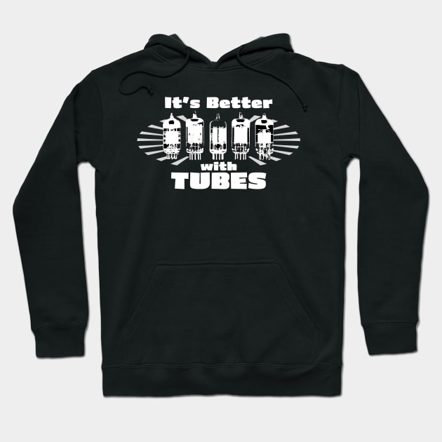 It's Better with Tubes Hoodie by Analog Designs